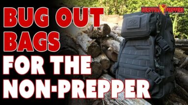 Bug Out Bags for the Non Prepper (Preparing for the Unprepared)