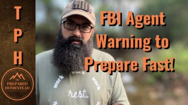 FBI agent Warning to Prepare Fast!
