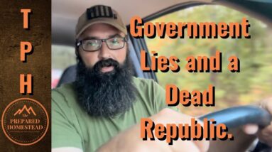 Government Lies and a Dead Republic.