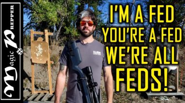 Most Preppers Are FEDS