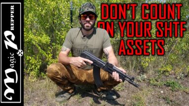 Your Preparedness Assets May Be Worthless