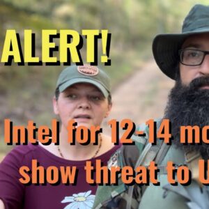 Alert! Intel for 12-14 months show threats to US Cites!