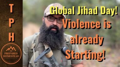 Global Jihad Day! Violence is already Starting!
