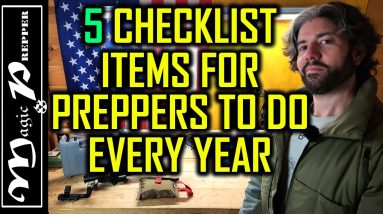 5 Prepper Checklist Items To Do Annually