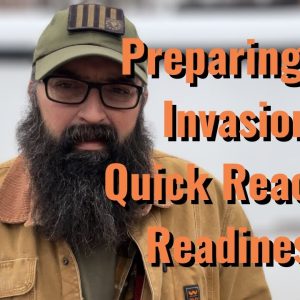 Preparing for Invasion! Quick Reaction Readiness!