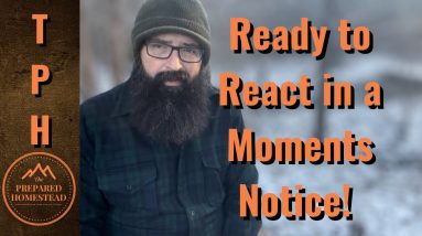 Ready to React in a Moments Notice!