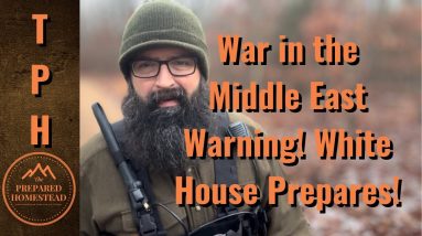 War in the Middle East Warning! White House Preparing for it.
