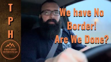 We have no Border Now! Are we Done?