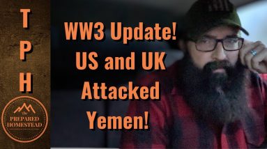 WW3 Update: US and UK Attacked Yemen.