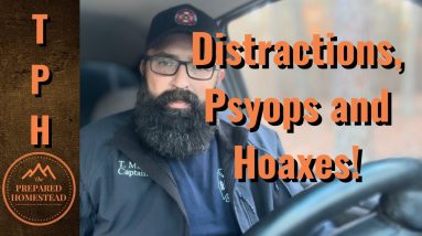 Distractions, Psyops and Hoaxes!