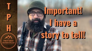 Important! I have a story to tell!