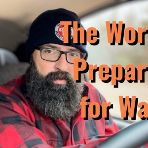 The World is Readying for War!