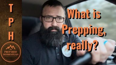 What is Prepping, really?