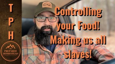 Controlling your Food! Making us all Slaves!