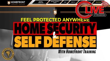 Live: Home Security & Self-Defense with Home Front Training