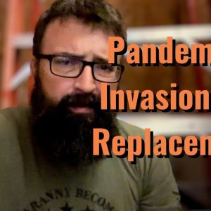 Pandemics, Invasions and Replacements