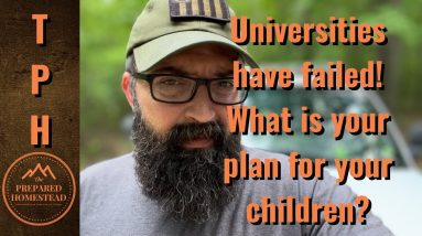 Universities have failed! What is your plan for your children?