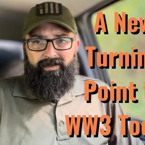 A New Turning Point to WW3 Today!