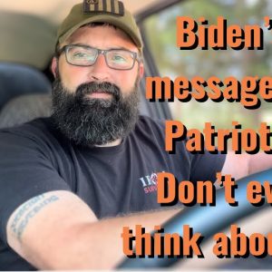 Biden’s message to Patriots: Don’t even think about it!