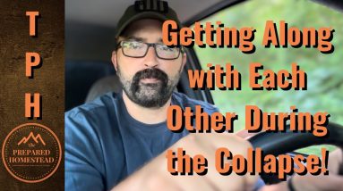 Getting Along with Each Other Through the Collapse!