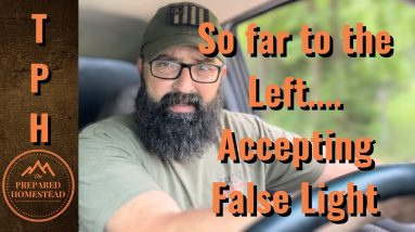 So far to the left… accepting the False Light.