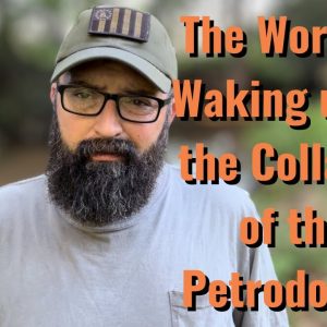 The world is waking to the collapse of the Petrodollar!