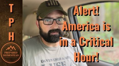 Alert! America is in a Critical Hour!