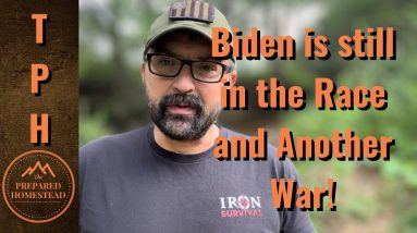 Biden is still in the Race and Another War!