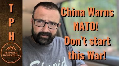 China Warns NATO! Don’t start this War!