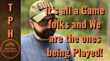 It’s all a Game Folks and We are the ones being Played!