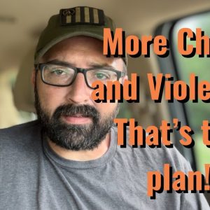 More Chaos and Violence! Thats the plan!