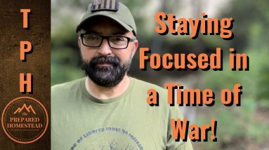 Staying Focused in a Time of War!