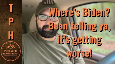 Where’s Biden? Been telling ya, it’s getting worse!