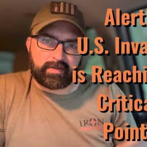 Alert! U.S. Invasion is reaching a critical point!