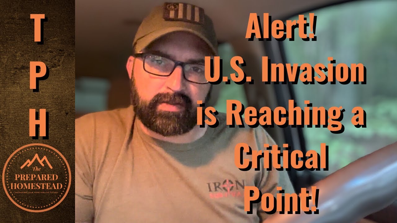 Invasion Alert U.S. Invasion Alert: Reaching A Critical Juncture!