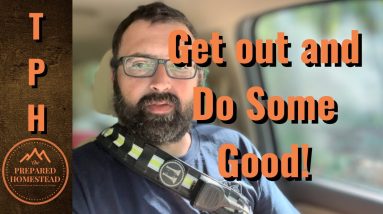 Get out and Do Some Good!!