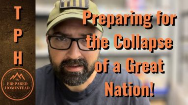 Preparing for the Collapse of a Great Nation!