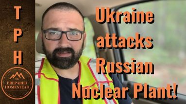 Ukraine attacks Russian Nuclear Plant!