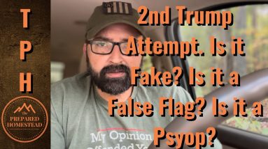 2nd Trump Attempt. Is it Fake? A False Flag? A Psyop?