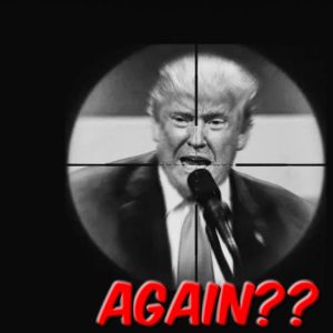 BREAKING NEWS: A Second Attempt On Donald Trump's Life?