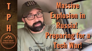 Massive Explosion in Russia! Preparing for a Tech War!