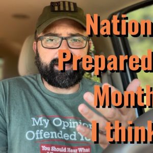 National Preparedness Month, I think…