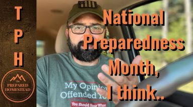 National Preparedness Month, I think…