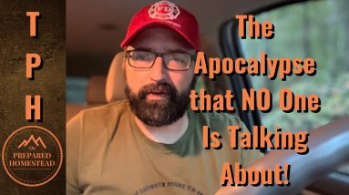 The Apocalypse that No One Is Talking About!