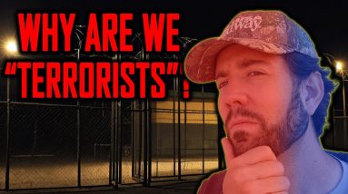 Why They Made You A Terrorist