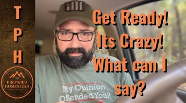 Get Ready! Its Crazy. What can I say?