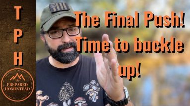 The Final Push! Time to buckle up!