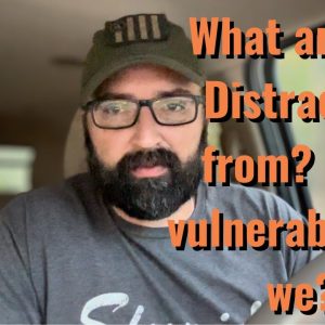What are we distracted from? How vulnerable are we now?