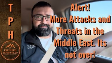 Alert! More Attacks and Threats in the Middle East. It’s not over there!