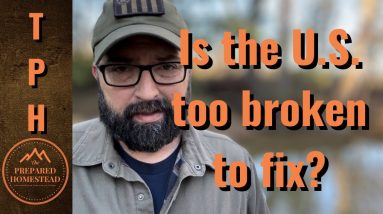 Is the U.S. too broken to fix?